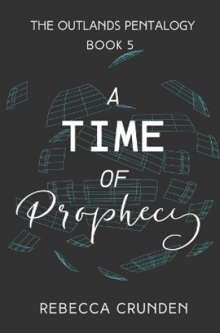 Cover of A Time of Prophecy