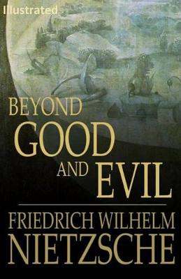 Book cover for Beyond Good and Evil Illustrated