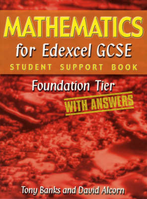 Book cover for Mathematics for Edexcel GCSE Student Support Book Foundation Tier (with Answers)