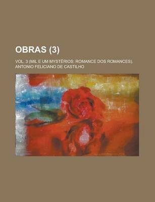 Book cover for Obras (3); Vol. 3 (Mil E Um Mysterios Romance DOS Romances).