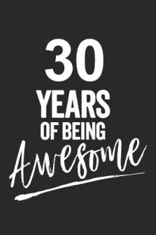 Cover of 30 Years of Being Awesome