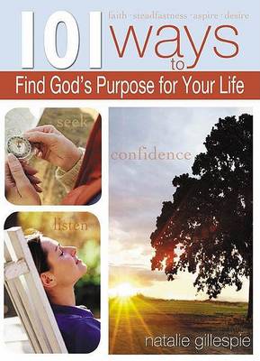 Book cover for 101 Ways to Find God's Purpose for Your Life