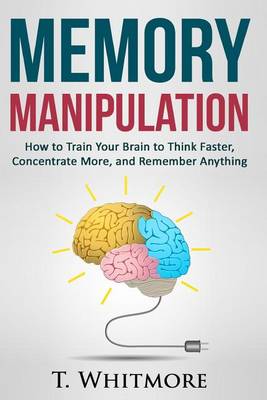 Book cover for Memory Manipulation
