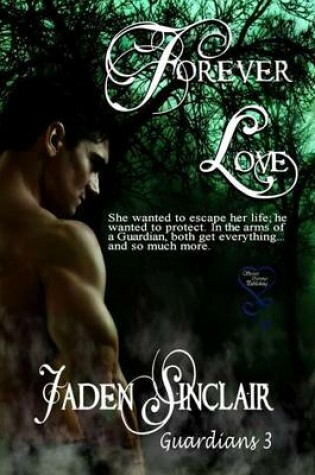 Cover of Forever Love (Guardians 3)