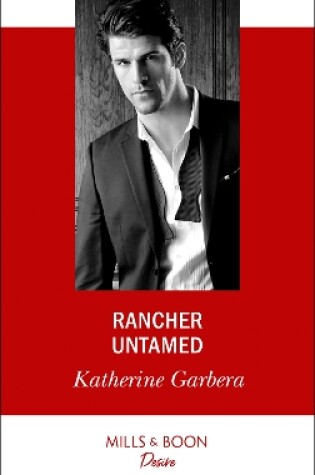 Cover of Rancher Untamed