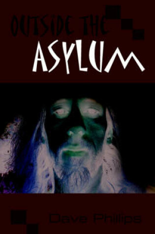 Cover of Outside the Asylum