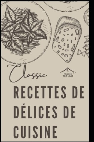 Cover of Recettes de Délices de Cuisine