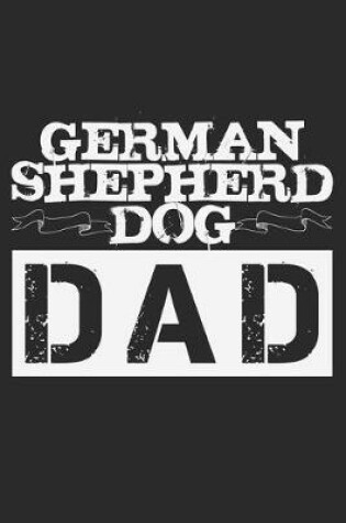 Cover of German Shepherd Dog Dad