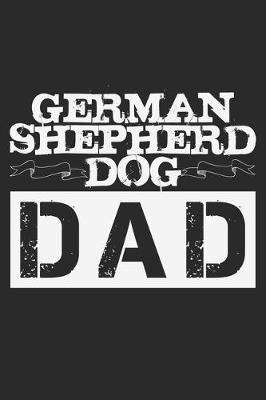 Book cover for German Shepherd Dog Dad