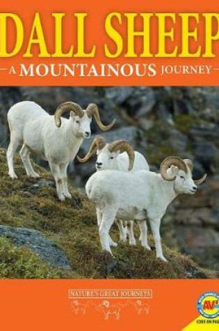 Cover of Dall Sheep: A Mountainous Journey