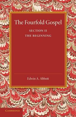 Book cover for The Fourfold Gospel: Volume 2, The Beginning