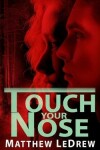 Book cover for Touch Your Nose
