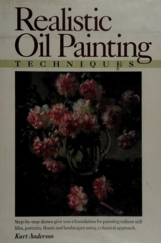 Cover of Realistic Oil Painting Techniques