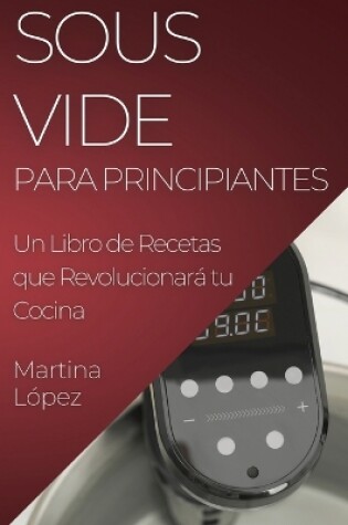 Cover of Sous Vide para Principiantes