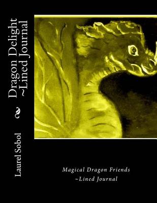 Book cover for Dragon Delight Lined Journal