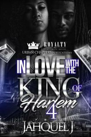 Cover of In Love with the King of Harlem 4