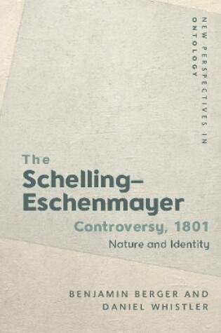 Cover of The 1801 Schelling-Eschenmayer Controversy