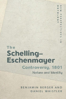 Book cover for The 1801 Schelling-Eschenmayer Controversy