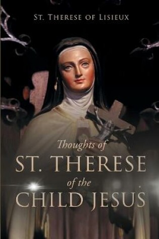 Cover of Thoughts of St. Therese of the Child Jesus