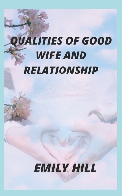 Book cover for Qu&#1040;lities of Good Wife & Rel&#1040;tionship