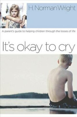 Cover of It's Okay to Cry