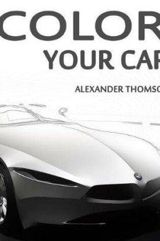 Cover of Color Your Car