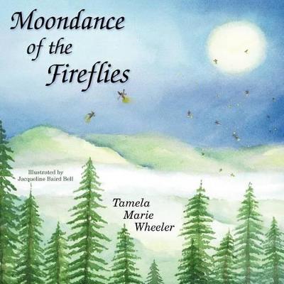 Cover of Moondance of the Fireflies