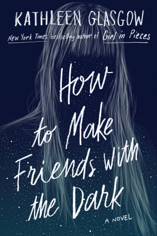 Cover of How to Make Friends with the Dark