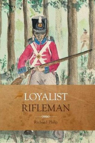 Cover of Loyalist Rifleman