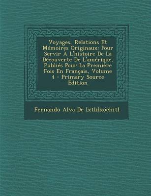 Book cover for Voyages, Relations Et Memoires Originaux