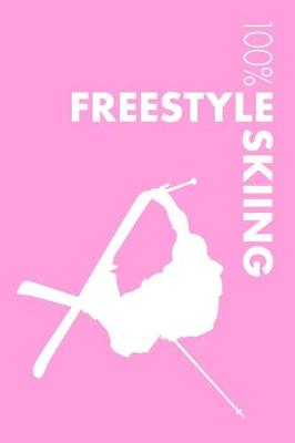 Book cover for Womens Freestyle Skiing Notebook
