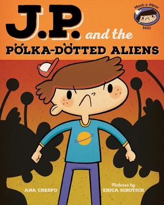 Book cover for JP and the Polka Dotted Aliens
