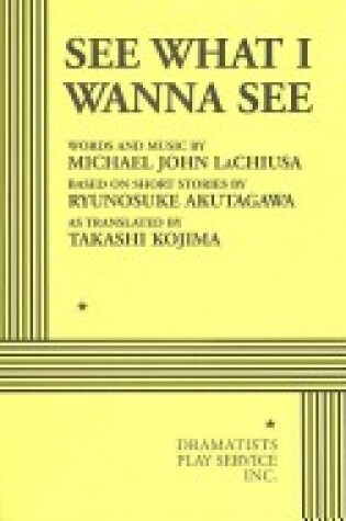 Cover of See What I Wanna See