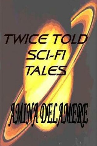Cover of Twice Told Sci-Fi Tales