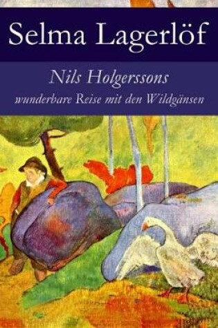 Cover of Nils Holgerssons wunderbare Reise mit den Wildgänsen