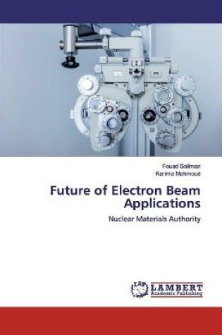 Cover of Future of Electron Beam Applications