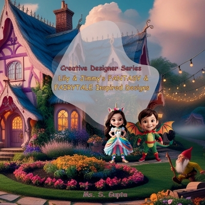 Cover of Lily & Jimmy's FANTASY & FAIRYTALE Inspired Designs