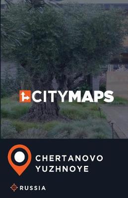 Book cover for City Maps Chertanovo Yuzhnoye Russia