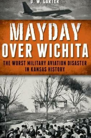 Cover of Mayday Over Wichita