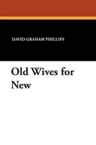 Cover of Old Wives for New