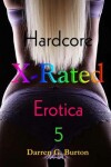 Book cover for X-Rated Hardcore Erotica 5