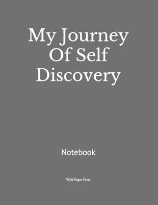 Book cover for My Journey Of Self Discovery