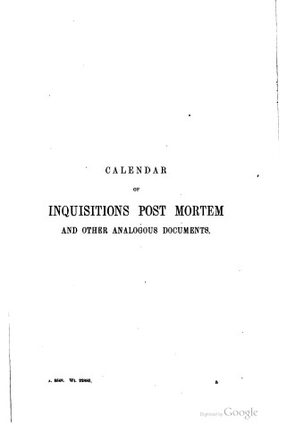 Book cover for Calendar of Inquisitions Post-Mortem and other Analogous Documents preserved in the Public Record Office XXI: 6-10 Henry V (1418-1422)