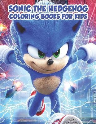 Book cover for Sonic The Hedgehog Coloring Books For Kids