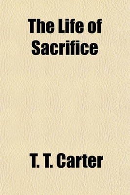 Book cover for The Life of Sacrifice