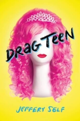 Cover of Drag Teen