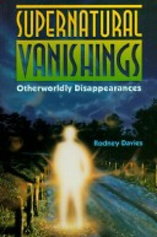 Cover of Supernatural Vanishings