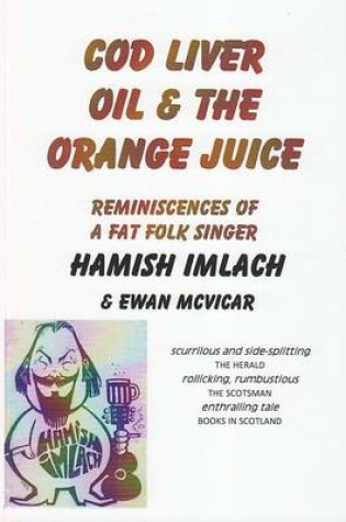 Cover of Cod Liver Oil and the Orange Juice