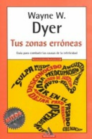 Cover of Tus Zonas Erroneas - Superacion Personal - Autoayuda
