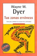 Book cover for Tus Zonas Erroneas - Superacion Personal - Autoayuda